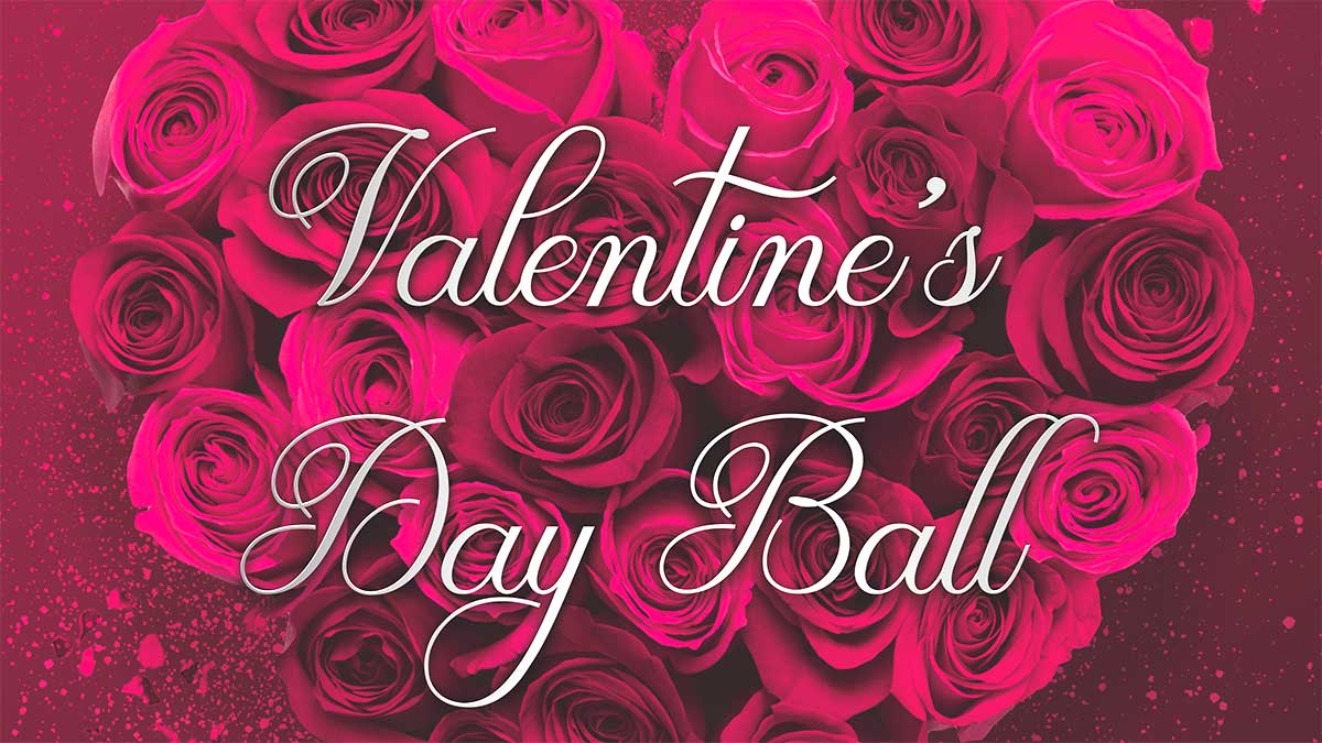 Valentine's Day Ball with Children’s Smile Foundation. Save the Date!