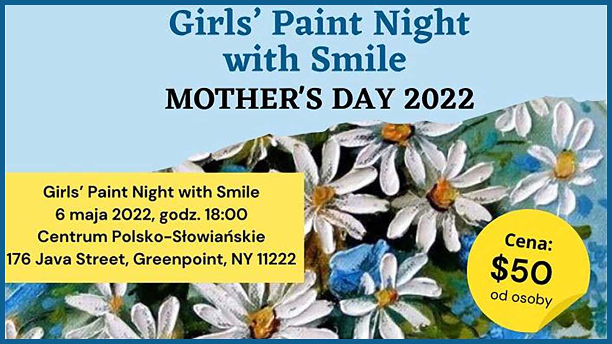 Zapraszamy wszystkie panie na wspólne malowanie: Girls' Paint Night with Smile 2022